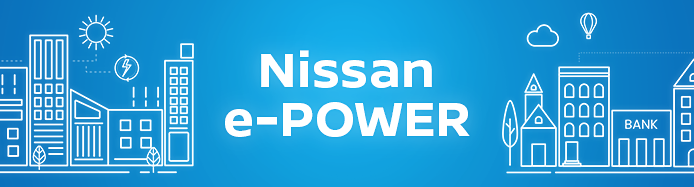 Discover Nissan e-POWER powertrain