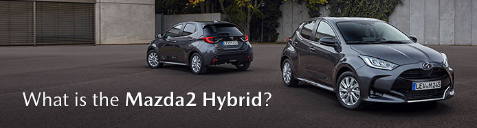 The new Mazda2 Hybrid - Coming Spring 2022 The new Mazda2 Hybrid - Coming Spring 2022