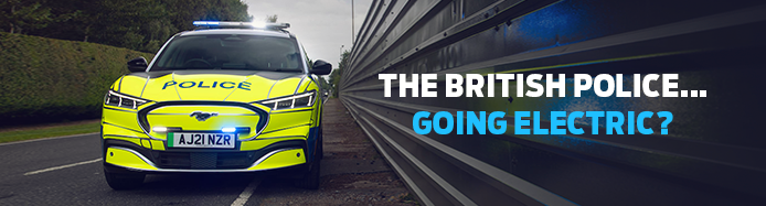 Is the UK Police Force going electric?! Is the UK Police Force going electric?!