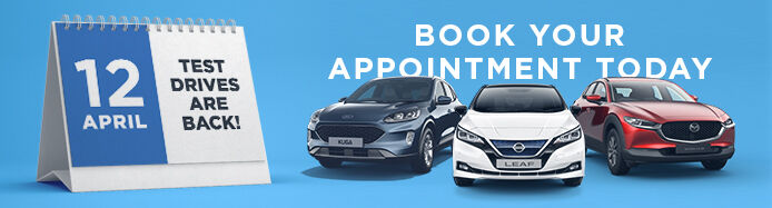 Our Showrooms Are Now Open - Book Your Test Drive