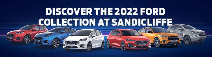 Discover the 2022 Ford collection at Sandicliffe Discover the 2022 Ford collection at Sandicliffe