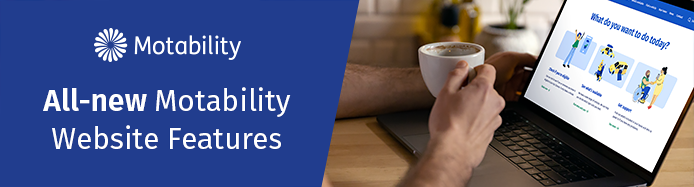 Motability website adds new features. Motability website adds new features.