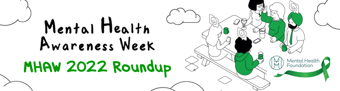 Recapping Mental Health Awareness Week Recapping Mental Health Awareness Week